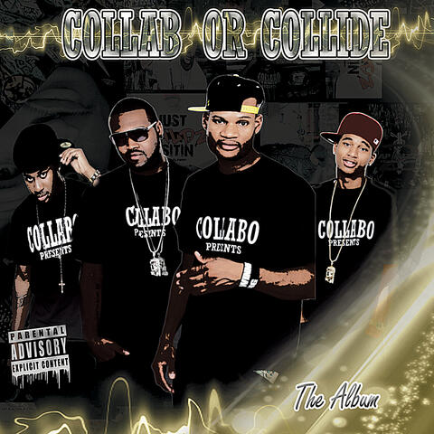 Collab Or Collide (Collabo Records Presents)