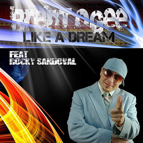 Like A Dream (feat. Rocky Sandoval)