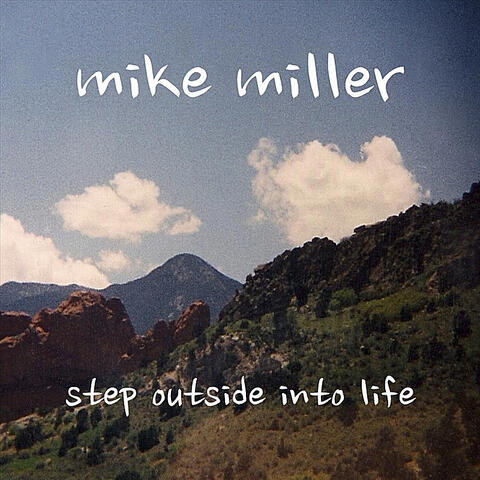 Step Outside Into Life