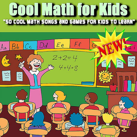 50 Cool Math Songs and Games for Kids to Learn