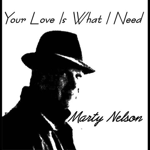 Your Love Is What I Need