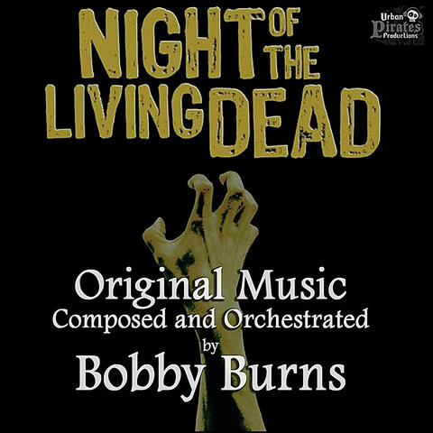 Night of the Living Dead (Original Theatrical Soundtrack)
