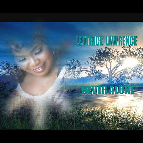 Never Alone