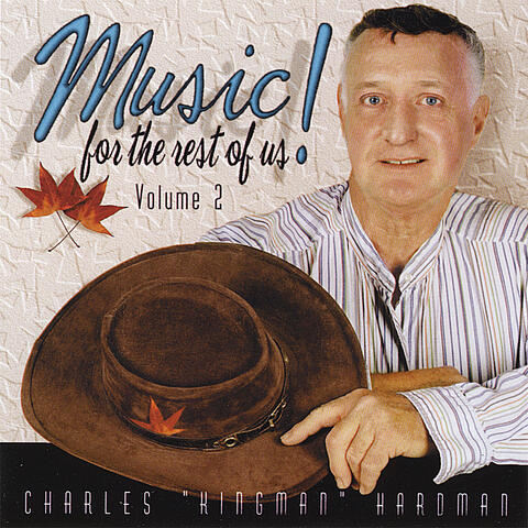 Music For The Rest Of Us, Vol. 2