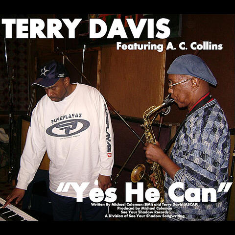 Yes He Can! (feat. A. C. Collins)
