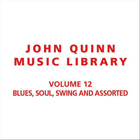 Volume 12 Blues, Soul, Swing and assorted