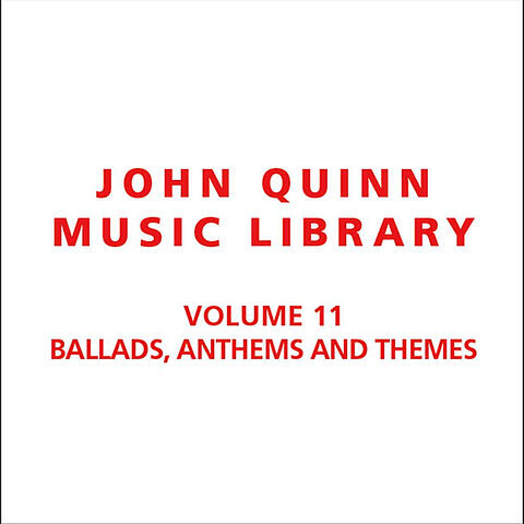 Volume 11 Ballads, Anthems and Themes