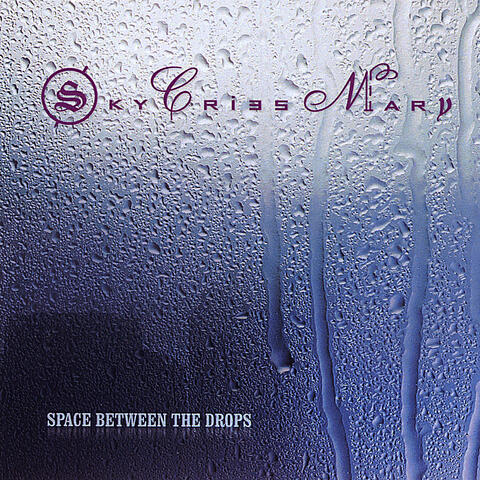 Space Between the Drops