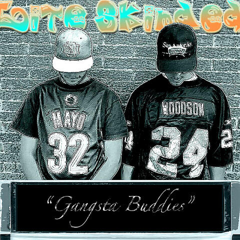 Gangsta Buddies