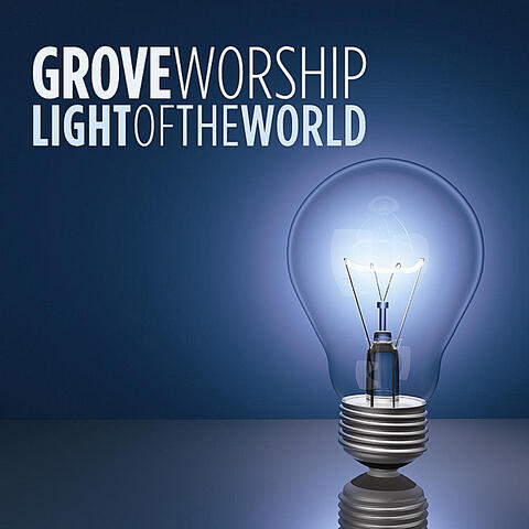 Light of the World - EP