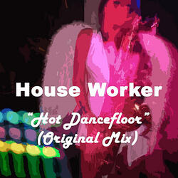 Hot Dancefloor (Original mix)