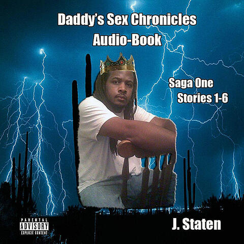 Daddy's Sex Chronicles, Vol. One (Audio-Book)