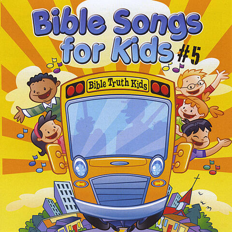 BIble Songs for Kids #5