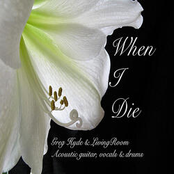 When I Die