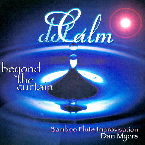 dot Calm - Beyond the Curtain