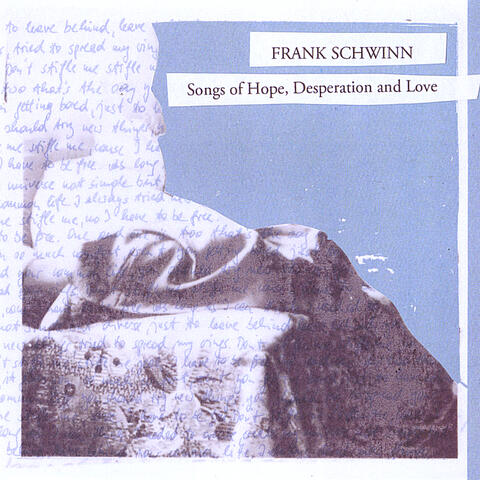 Songs of Hope, Desperation and Love
