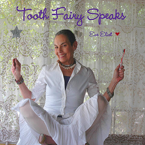 Tooth Fairy Speaks