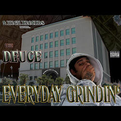 Everyday Grindin' (Get 2 The Money)