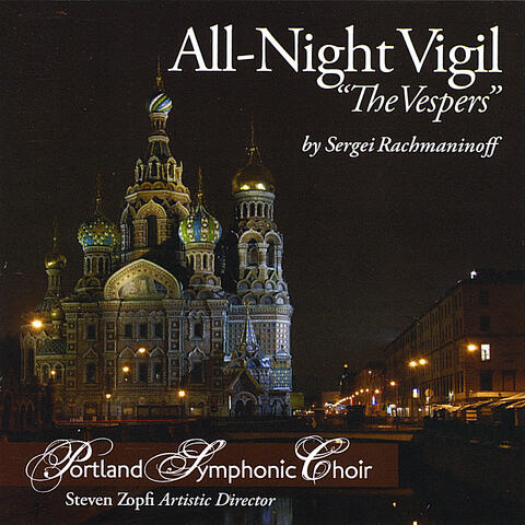 Rachmaninoff All-Night Vigil "The Vespers"