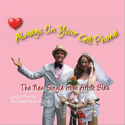 Always on your Cell Phone Wedding Mix