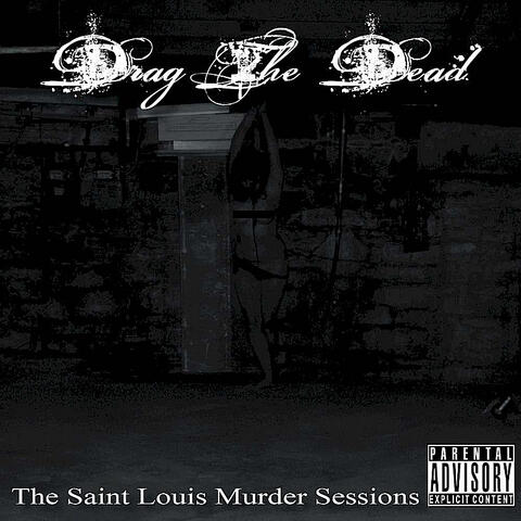 The Saint Louis Murder Sessions