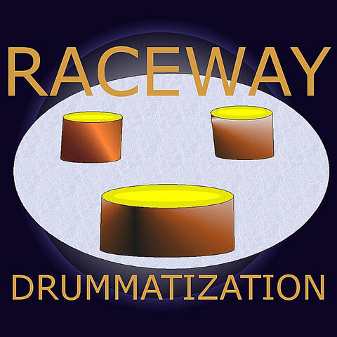 Raceway Drummatization