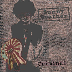 Criminal (Stole My Heart Away) [Acoustic]