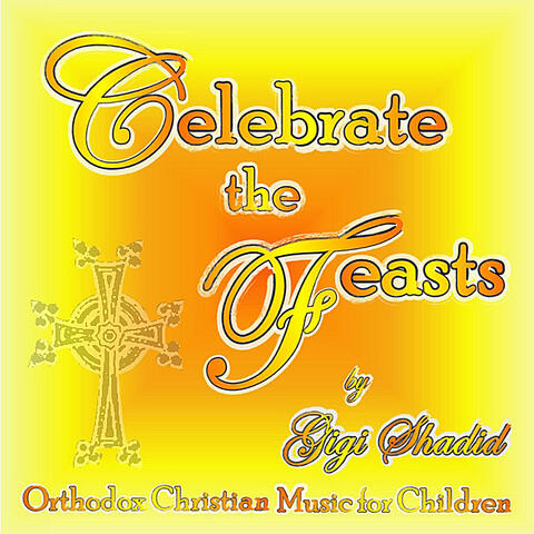 Celebrate the Feasts
