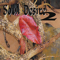 Soul Desire (Feat. Keith Cunningham)
