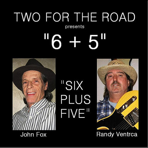 6+5 (feat. John Fox & Randy Ventrca