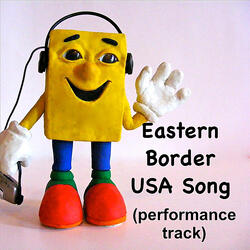 Eastern Border USA Song (Performance Track)