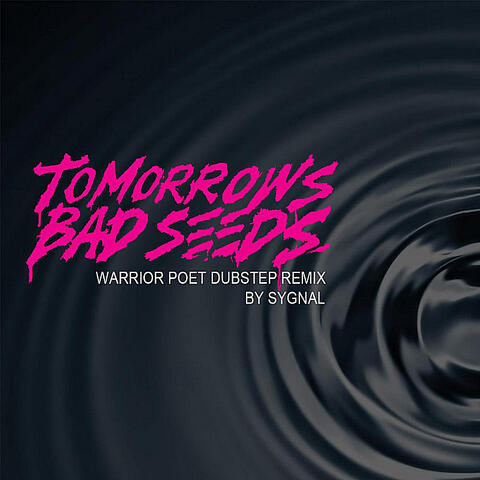 Tomorrows Bad Seeds