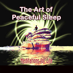 Art of Peaceful Sleep Guided Meditation