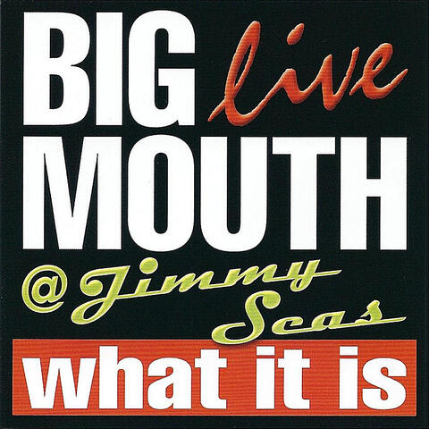 What It Is (Live @ Jimmy Seas)