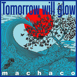 Tomorrow Will Glow