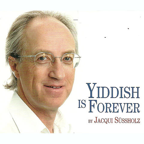 Yiddish Is for Ever