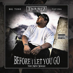 Before I Let You Go (Feat. Big Tone & Davina)