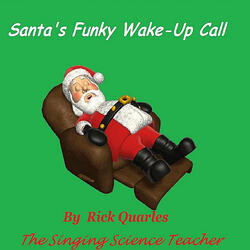 Santa's Funky Wake-Up Call