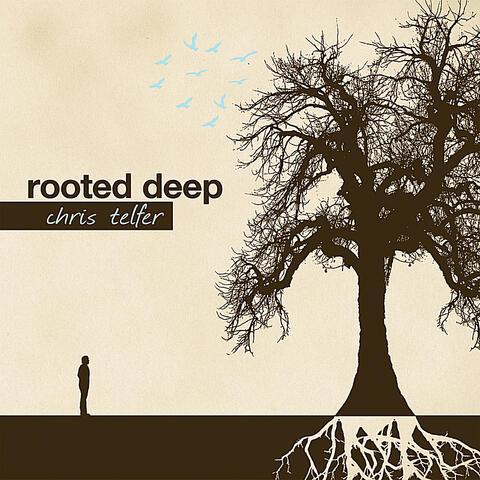 Rooted Deep