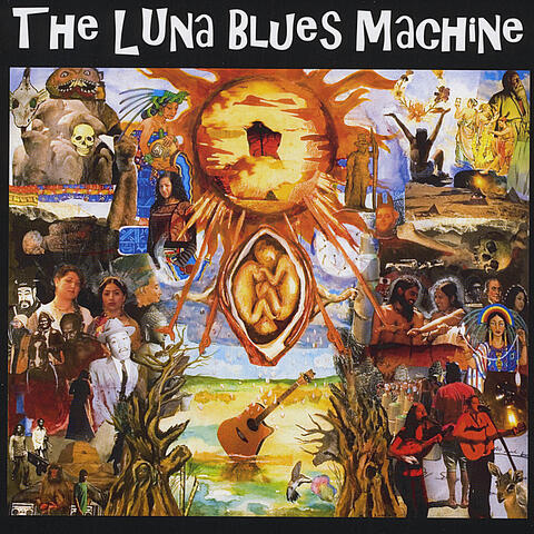 The Luna Blues Machine