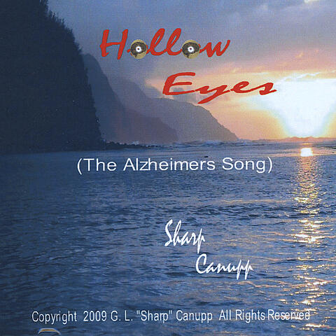 Hollow Eyes (The Alzheimer's Song)