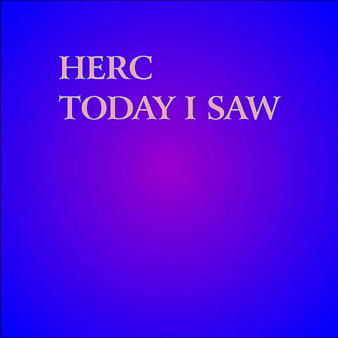 Today I saw