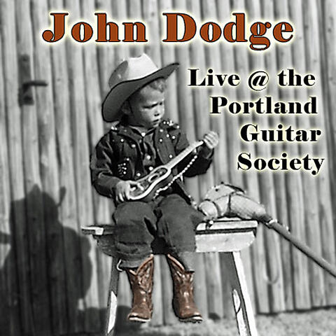 John Dodge Live @ the Portland Guitar Society