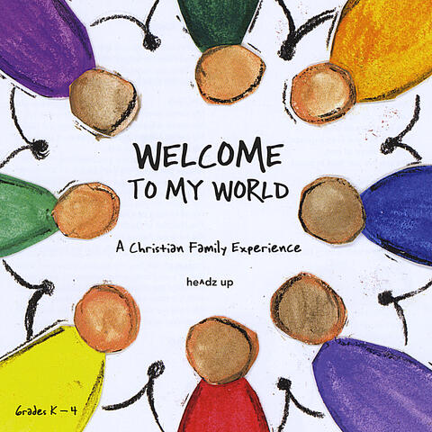Welcome To My World
