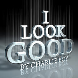 I Look Good - Single