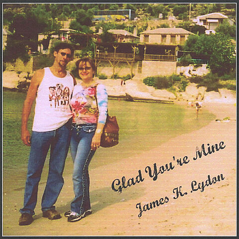 Glad You're Mine