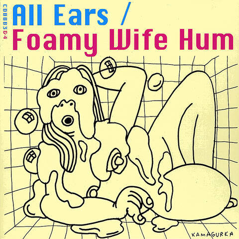 Foamy Wife Hum / Line