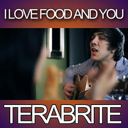 I Love Food and You