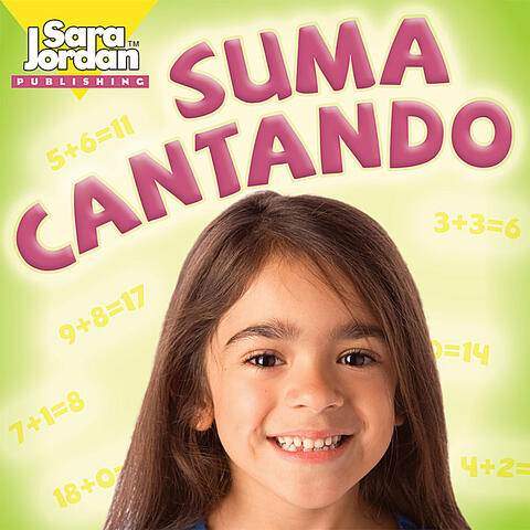 Suma cantando (Addition Songs in Spanish)