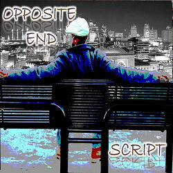 Opposite End (feat. John Nuu)